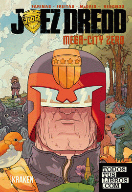 Juez Dredd. Mega-City Zero Vol. II