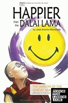 Be happier than the Dalai Lama