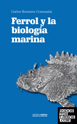 Ferrol y la biología marina
