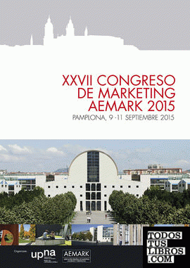 XXVII Congreso de Marketing. AEMARK 2015. Pamplona XXVII Congreso de Marketing. AEMARK 2015. Pamplona