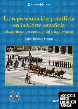 La Representación Pontificia en la Corte Española