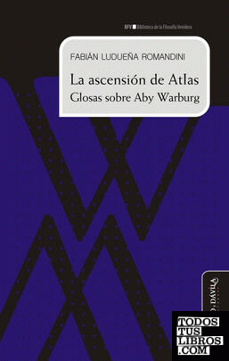 La ascensión de Atlas. Glosas sobre Aby Warburg