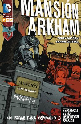 Mansión Arkham: Un hogar para criminales dementes