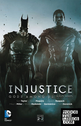 Injustice: Gods Among Us Año Uno Vol. 02 de Taylor, Tom 978-84-16475-26-1