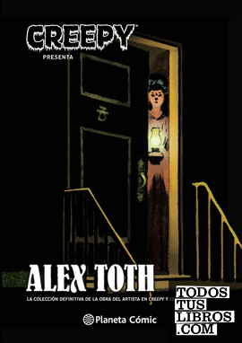 Creepy Presenta Alex Toth