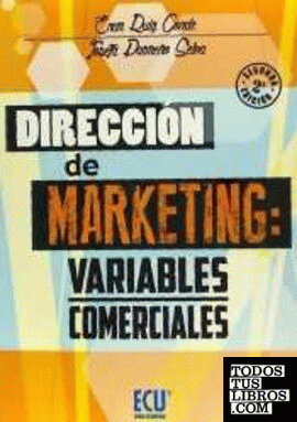 Dirección de Marketing: variables comerciales 2.ª ed