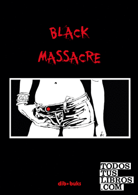 Black Massacre