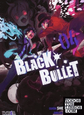 Black Bullet 4