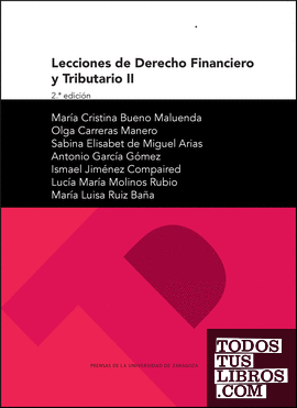 Lecciones de Derecho Financiero y Tributario II (2ª ed.)