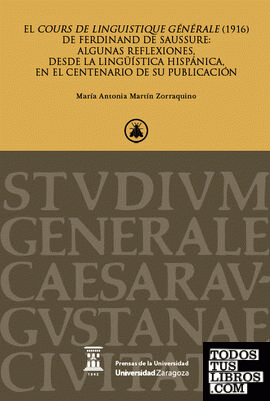 El Cours de linguistique générale (1916) de Ferdinand de Saussure