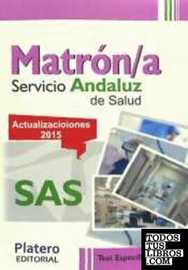 Matrón/a. Servicio Andaluz de Salud (SAS). Test específicos