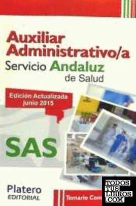 Temario común y test Auxiliar Administrativo/a del Servicio Andaluz de Salud (SAS).