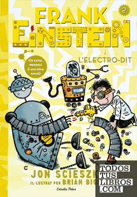 Frank Einstein i l'Electro-Dit