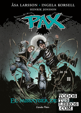 Pax. El missatger del mal