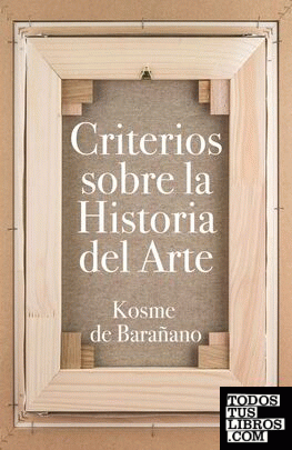 Criterios sobre la Historia del Arte