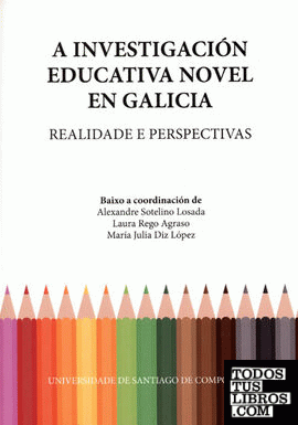 A investigación educativa novel en Galicia