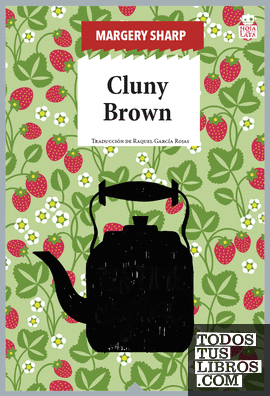 Cluny Brown - Margery Sharp 978841653781