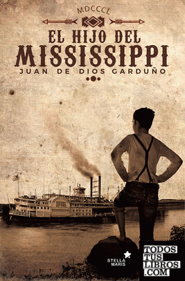 El hijo del Mississippi