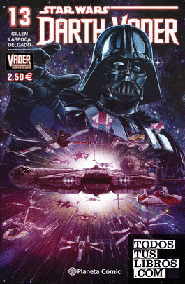 Star Wars Darth Vader nº 13/25 (Vader derribado nº 02/06)