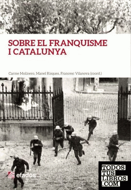 Sobre el franquisme i Catalunya