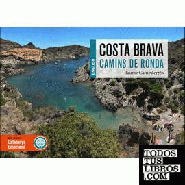 Coastal paths of the Costa Brava