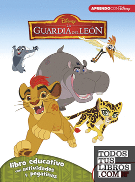 La Guardia del León (Libro educativo Disney con actividades y pegatinas)