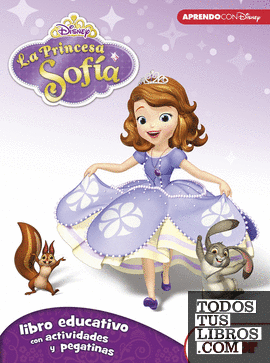 La Princesa Sofía (Libro educativo Disney con actividades y pegatinas)