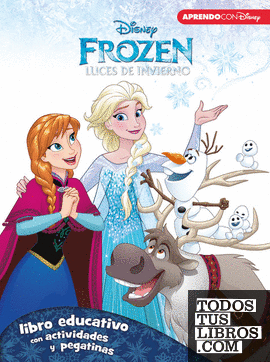 Frozen. Luces de invierno (Libro educativo Disney con actividades y pegatinas)
