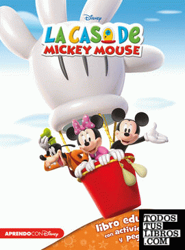 La casa de Mickey Mouse 1 (Libro educativo Disney con actividades y pegatinas)