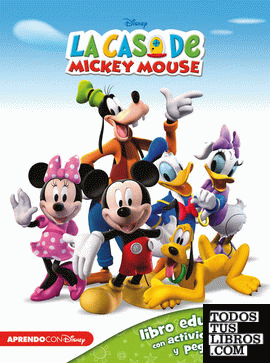La casa de Mickey Mouse (Libro educativo Disney con actividades y pegatinas)