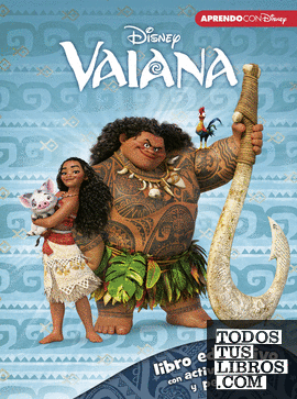 Vaiana (Libro educativo Disney con actividades y pegatinas)