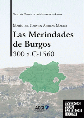 Las Merindades de Burgos 300 a.c-1560