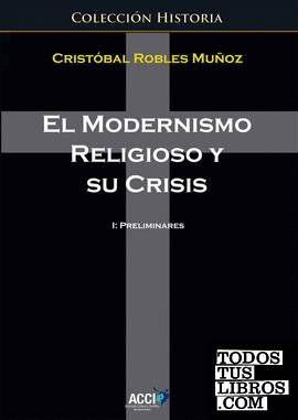 El modernismo religioso y su crisis