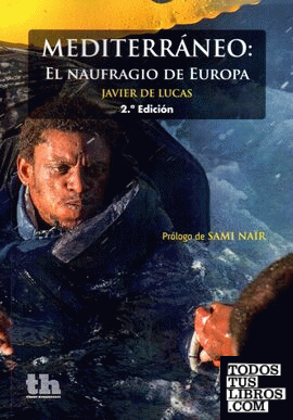 Mediterráneo: El naufragio de Europa 2ª Edición 2016
