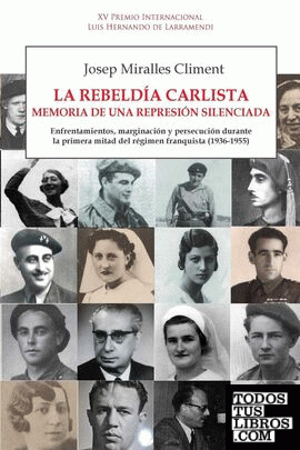 La rebeldía carlista. Memoria de una represión silenciada