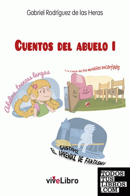 Cuentos del Abuelo I Cuentos del Abuelo I
