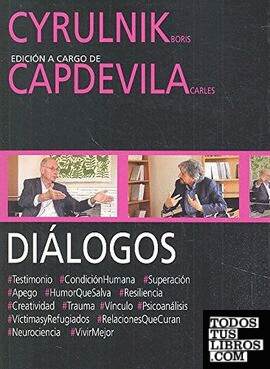 Diálogos. Cyrulnik y Capdevila