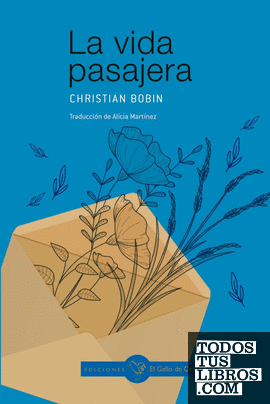 LA VIDA PASAJERA (2ª Ed.)