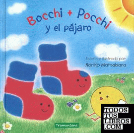BOCCHI + POCCHI Y EL PÁJARO