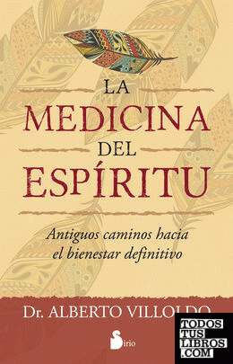 LA MEDICINA DEL ESPÍRITU