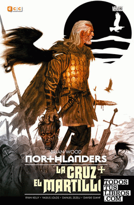 Northlanders: La cruz + el martillo