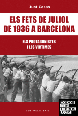 Els fets de juliol de 1936 a Barcelona