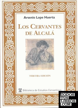 Los Cervantes de Alcalá - Tercera Edición