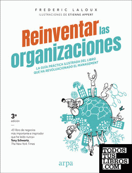 Reinventar las organizaciones (Guía práctica ilustrada)