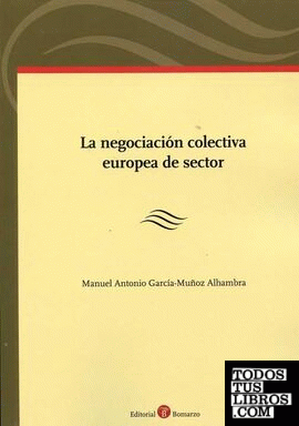 La negociación colectiva europea de sector