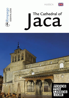 The Cathedral of Jaca