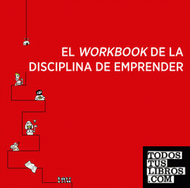 El workbook de la disciplina de emprender