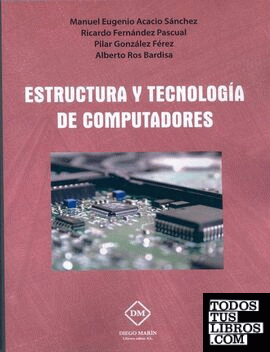 ESTRUCTURA Y TECNOLOGIA DE COMPUTADORES