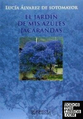El jardín de mis azules jacarandas