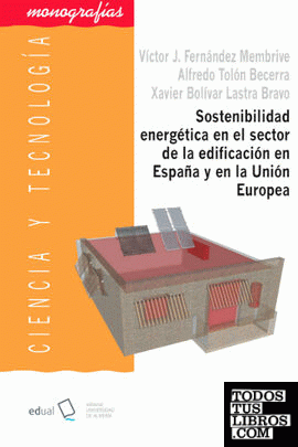 Sostenibilidad energética en el sector de la edificación en España y en la Unión Europea